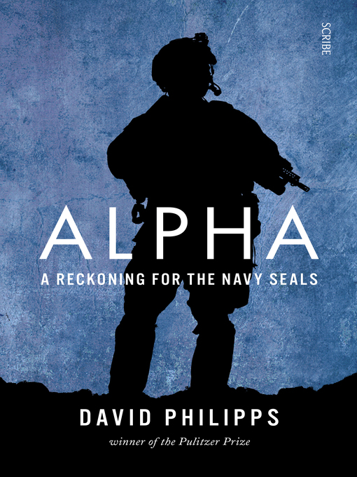 Title details for Alpha by David Philipps - Available
